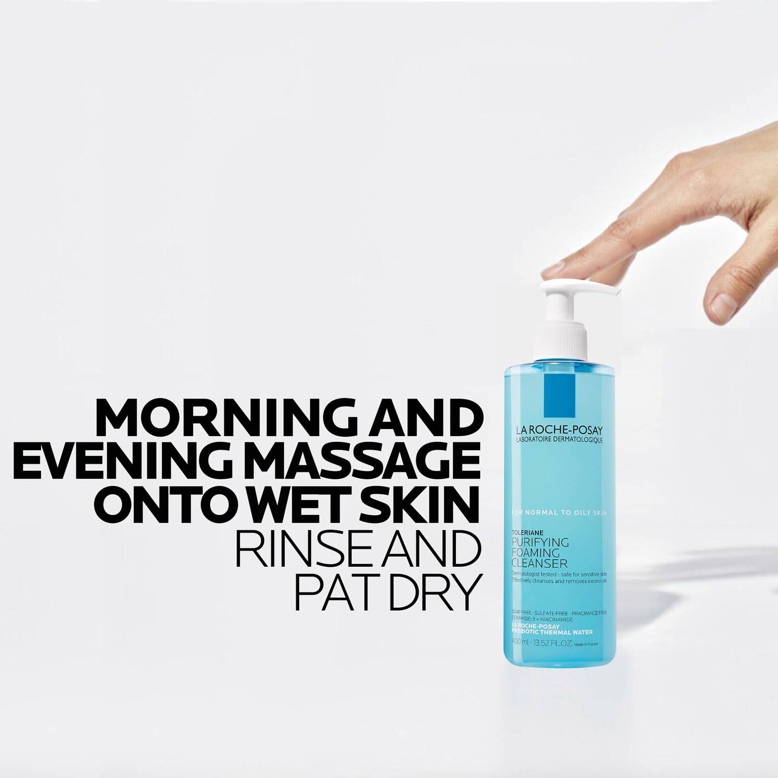 toleriane-purifying-foaming-face-wash-w7 La-Roche-Posay-Face-Cleanser-Toleriane-Purifying-Foaming-Cleanser-400ml-000-3337875545822-howto_REV-1500x1500.jpg