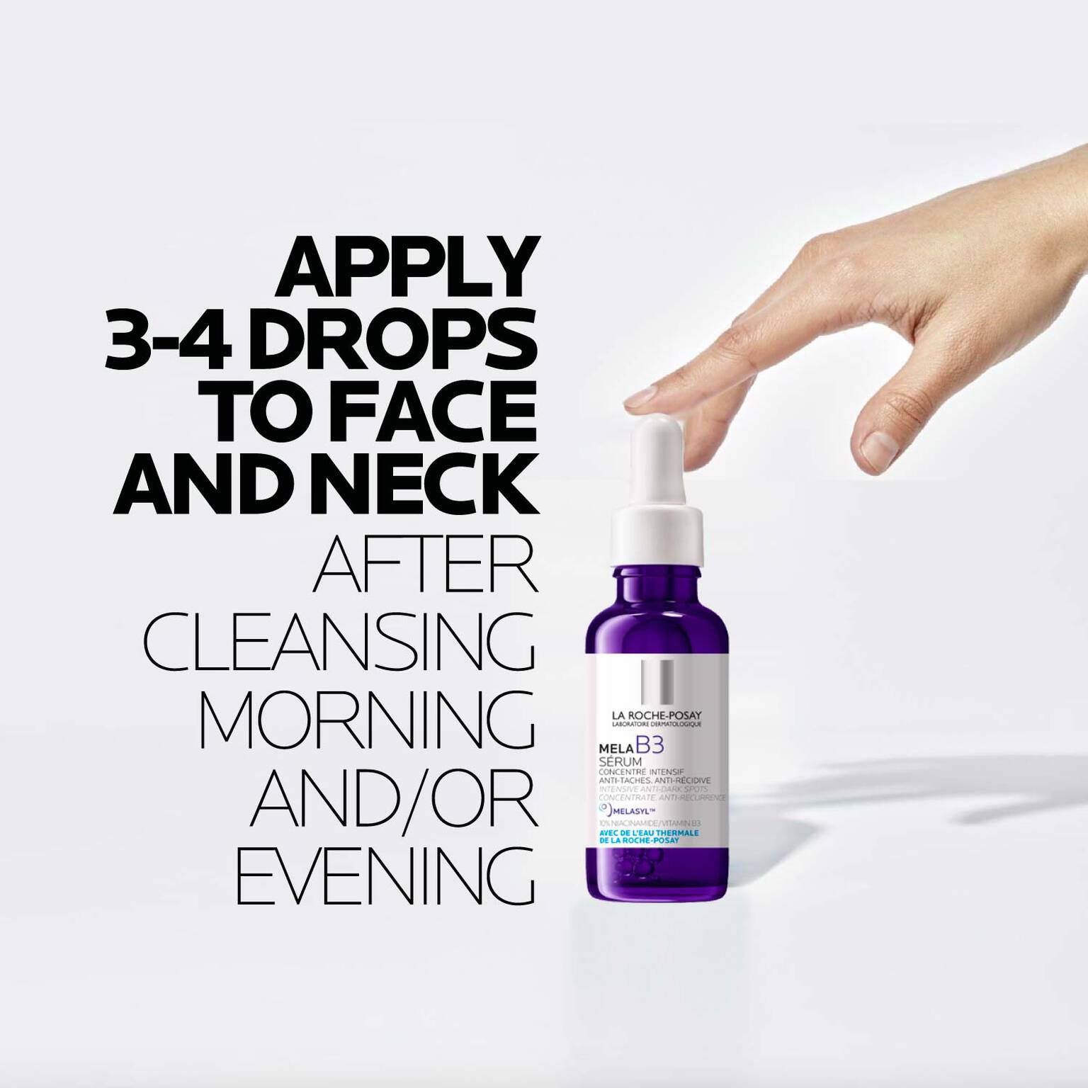 mela-b3-dark-spot-serum-with-melasyltm-niacinamide-e2 LaRochePosay-Product-MelaB3-MelaB3Serum-30ml-03337875890021-HowTo-REV.jpg