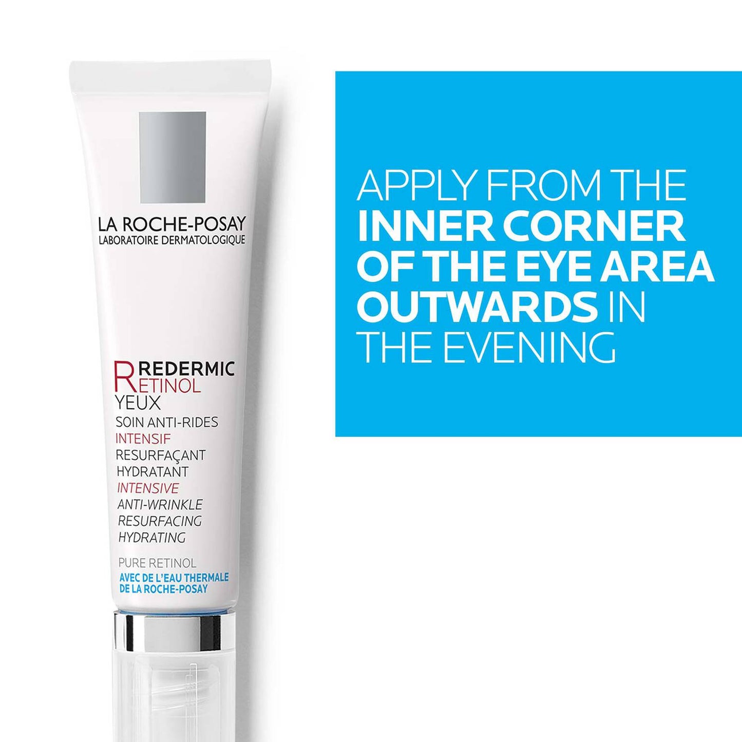 redermic-r-retinol-eye-cream-x8 LaRochePosay-Product-Retinol-Redermic-Retinol-Eyes-15ml-3337872414039-ATFKeyBenefits_REV2-1500x1500.jpg